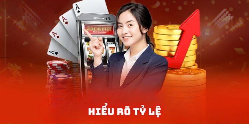 Bạn phải nắm rõ tỷ lệ của từng loại cược, kèo yêu thích Bạn phải nắm rõ tỷ lệ của từng loại cược, kèo yêu thích