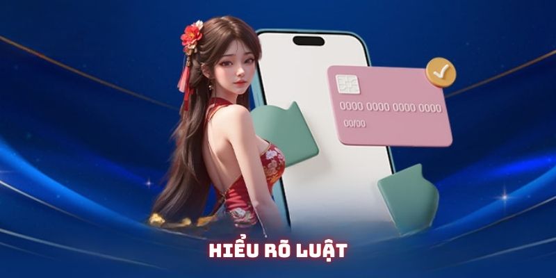 Thành viên phải hiểu rõ luật của game chuẩn bị tham gia Thành viên phải hiểu rõ luật của game chuẩn bị tham gia