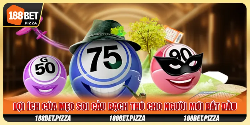 Mẹo soi cầu bạch thủ