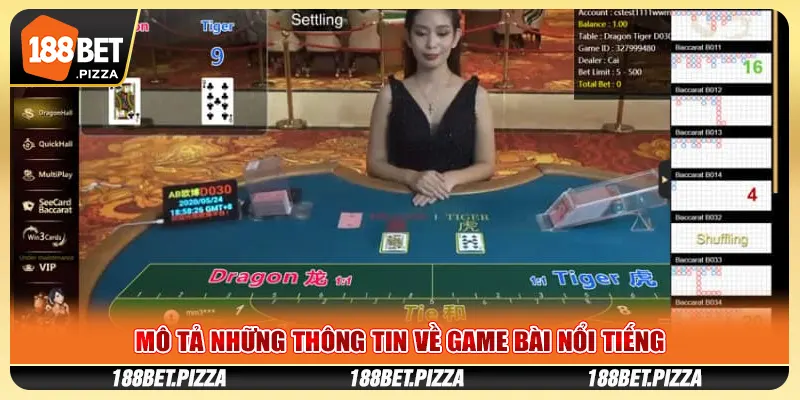 Mô tả những thông tin về game bài nổi tiếng