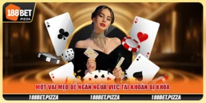 Nên Làm Gì Khi Tài Khoản 188BET Bị Khóa