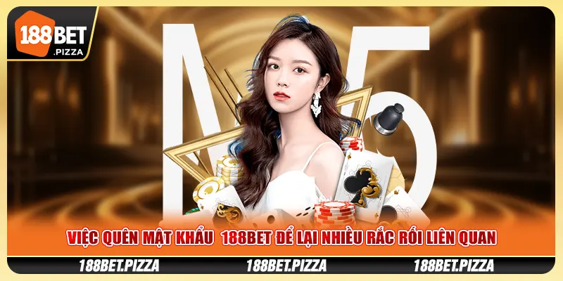 quên mật khẩu 188BET