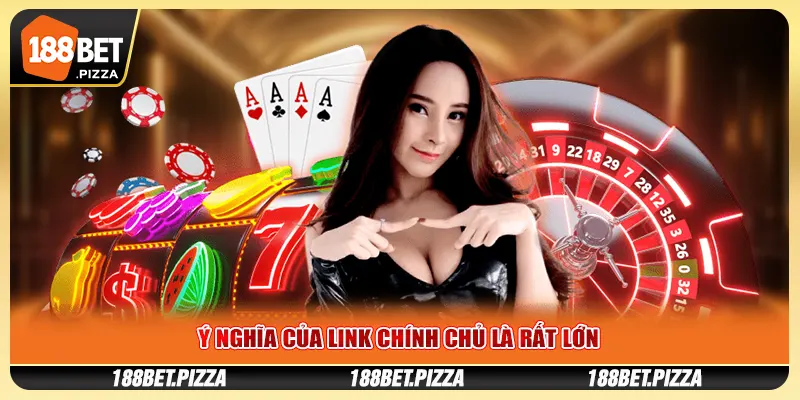 Ý nghĩa của link chính chủ là rất lớn